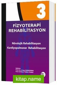 Fizyoterapi Rehabilitasyon 3 Nörolojik Rehabilitasyon Kardiyopulmoner Rehabilitasyon