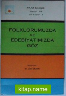 Folklorumuzda ve Edebiyatımızda Göz Kod: 7-B-15