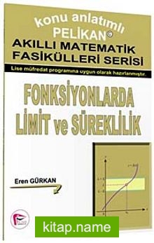 Fonksiyonlarda Limit ve Süreklilik – Akıllı Matematik Fasiküleri Serisi