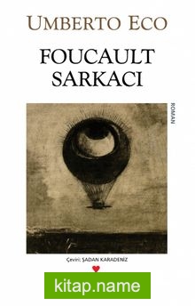 Foucault Sarkacı (Eski Kapak)