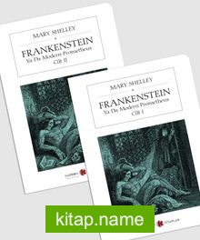 Frankenstein Ya Da Modern Prometheus (2 Cilt) (Cep Boy) (Tam Metin)