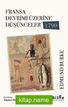 Fransa Devrimi Üzerine Düşünceler 1790
