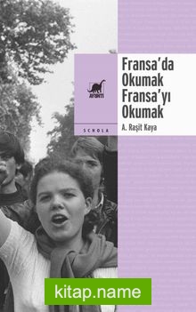 Fransa’da Okumak, Fransa’yı Okumak “Jakoben Geleneğe” Elveda (mı?)