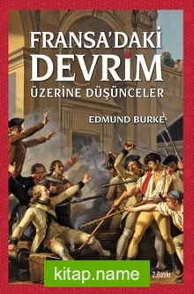Fransada’ki Devrim Üzerine Düşünceler