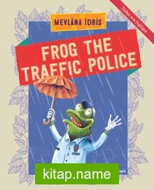 Frog The Traffic Police