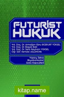 Futurist Hukuk