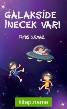 Galakside İnecek Var!