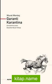 Garanti  Karantina