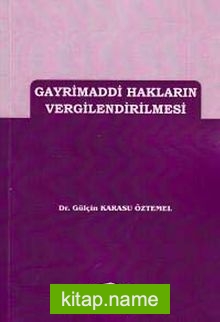 Gayrimaddi Hakların Vergilendirilmesi