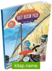 Gazi Hasan Paşa / Büyük Kahramanlar