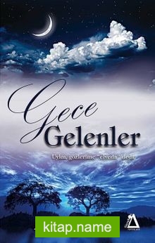 Gece Gelenler