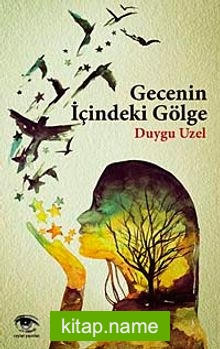 Gecenin İçindeki Gölge