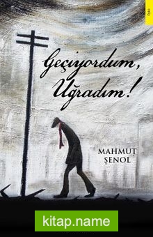 Geçiyordum, Uğradım!