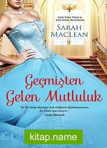 Geçmişten Gelen Mutluluk