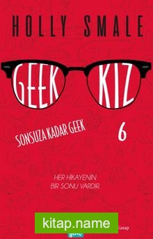 Geek Kız 6 – Sonsuza Dek Geek