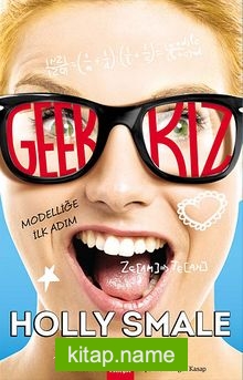 Geek Kız Modelliğe İlk Adım