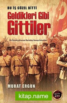 Geldikleri Gibi Gittiler