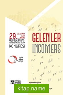 “Gelenler” 29. Uluslararası Eğitimde Yaratıcı Drama Kongresi (25-28 Ekim 2018 Ankara)