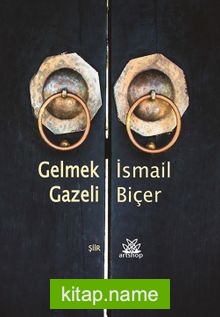 Gelmek Gazeli