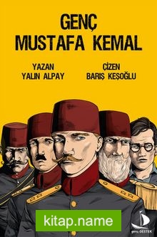 Genç Mustafa Kemal