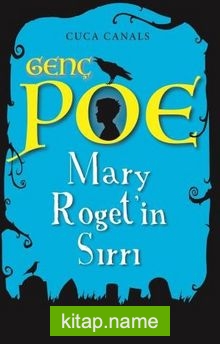Genç Poe / Mary Roget’in Sırrı 2
