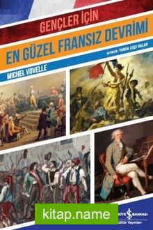 Gençler için En Güzel Fransız Devrimi