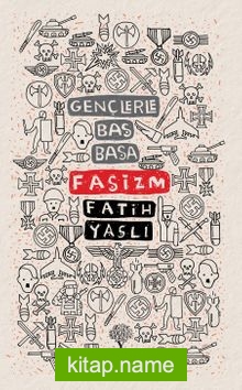 Gençlerle Baş Başa: Faşizm