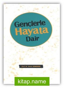 Gençlerle Hayata Dair