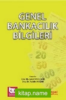 Genel Bankacılık Bilgileri