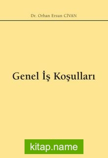 Genel İş Koşuları