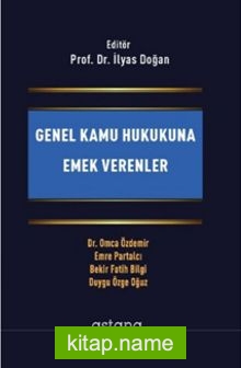 Genel Kamu Hukukuna Emek Verenler