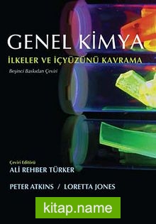 Genel Kimya İlkeler ve İçyüzünü Kavrama