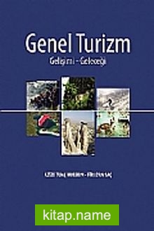 Genel Turizm Gelişimi – Geleceği