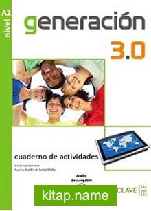 Generacion 3.0 A2 Cuaderno de actividades (Çalışma Kitabı) İspanyolca Orta-alt Seviye