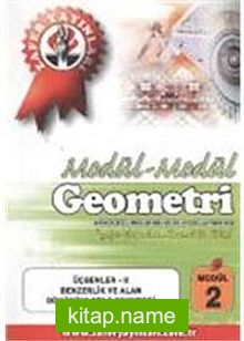 Geometri Modül -2 / Üçgenler-II, Benzerlik ve Alan Dönüşümlerle Geometri