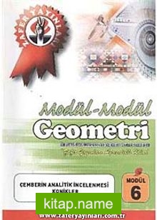 Geometri Modül -6 / Çemberin Analitik İncelenmesi Konikler