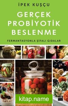 Gerçek Probiyotik Beslenme