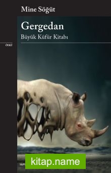 Gergedan Büyük Küfür Kitabı