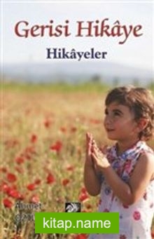 Gerisi Hikaye Hikayeler