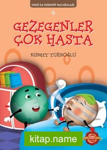 Gezegenler Çok Hasta / Ömer ile Kerem’in Maceraları 2