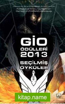 Gio Ödülleri 2013 Seçilmiş Öyküler