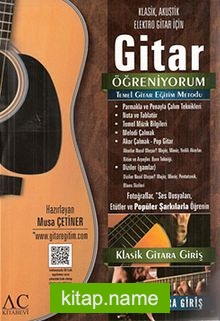 Gitar Öğreniyorum – Temel Gitar Eğitim Metodu