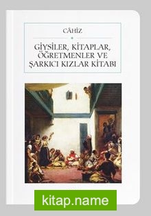 Giysiler, Kitaplar Öğretmenler ve Şarkıcı Kızlar Kitabı (Cep Boy) (Tam Metin)