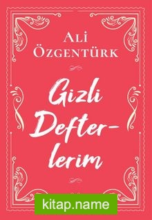 Gizli Defterlerim