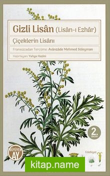 Gizli Lisan (Lisan-ı Ezhar) Çiçeklerin Lisanı