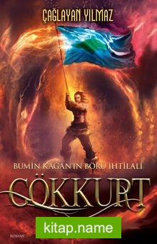 Gökkurt Bumin Kağan’ın Börü İhtilali