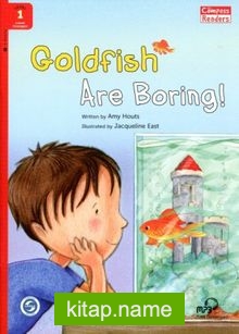 Goldfish Are Boring! +Downloadable Audio (Compass Readers 1) below A1