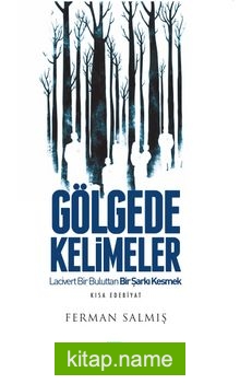 Gölgede Kelimeler