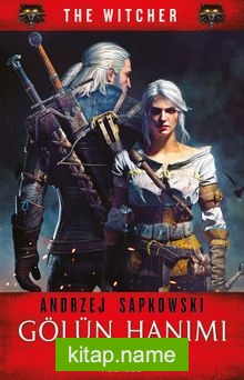 Gölün Hanımı / The Witcher Serisi 7. Kitap