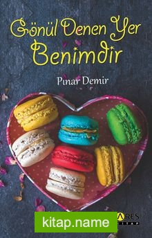 Gönül Denen Yer Benimdir